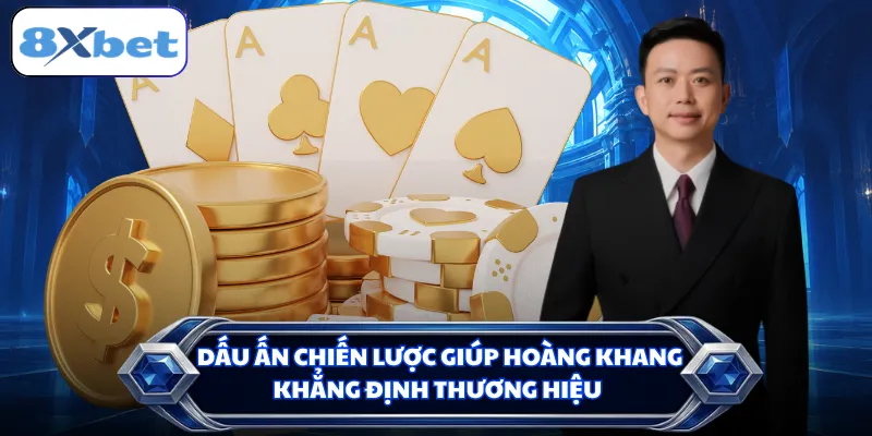 Dấu ấn chiến lược giúp Hoàng Khang khẳng định thương hiệu