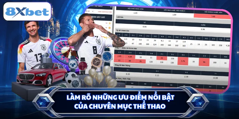 Làm rõ những ưu điểm nổi bật của chuyên mục thể thao